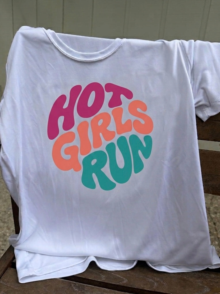 Hot Girls Run Performance T-shirt