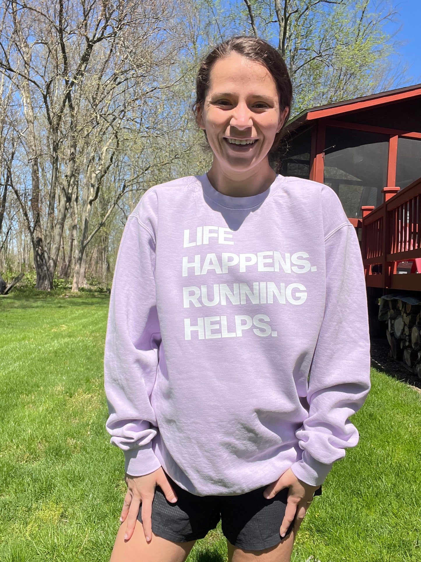 Life Happens in Lavender Sweatshirt