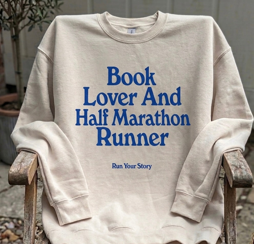 Book Lover Half & Full Marathon Sweatshirt
