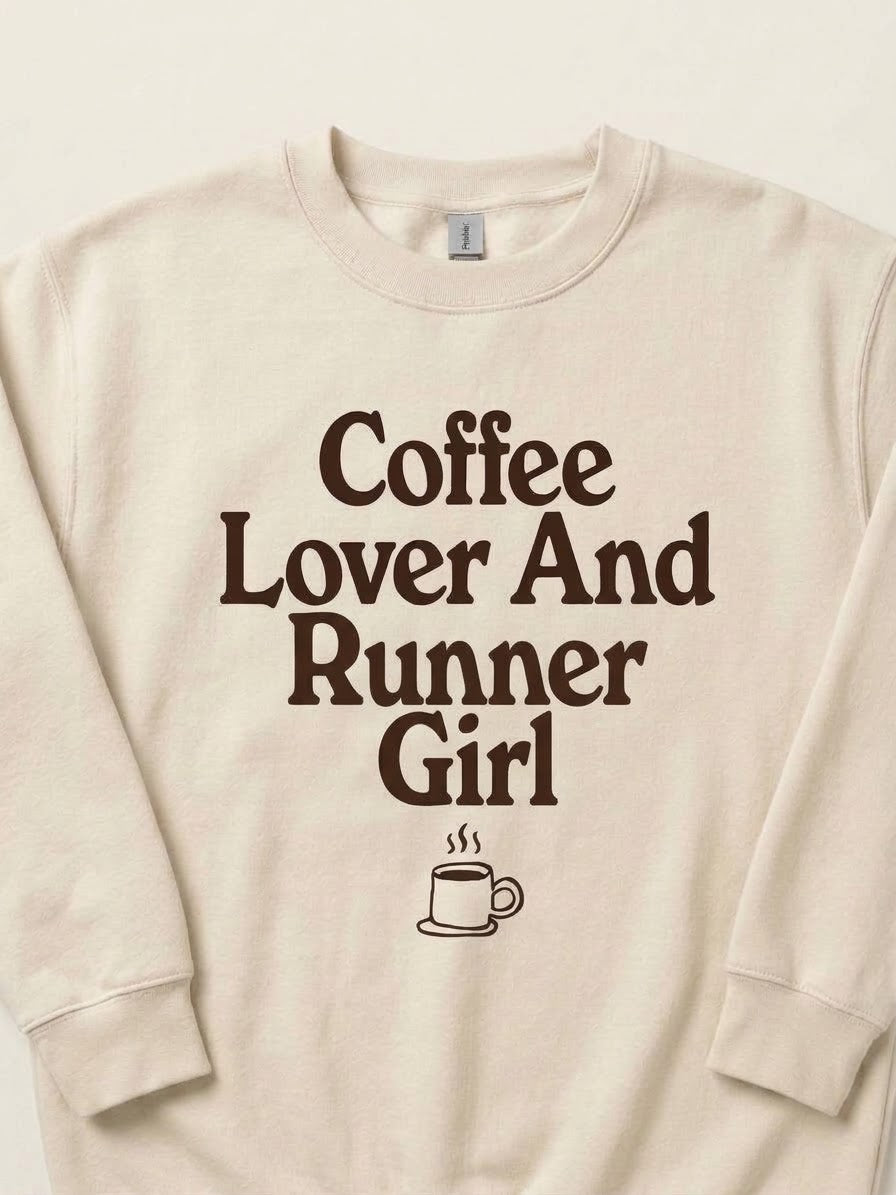 Coffee Lover and Runner Sweatshirt