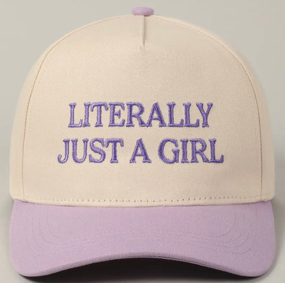 Literally Just A Girl Hat