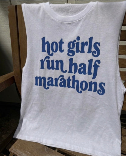 Hot Girls Run Half Marathons Crop Tank