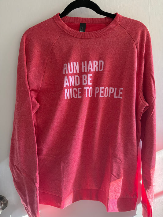Run Hard Sweatshirt Size S