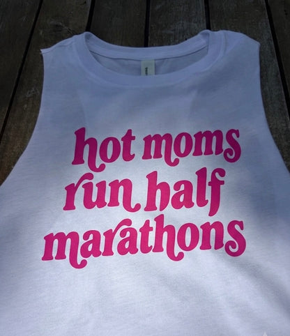 Hot Moms Run Crop Tank
