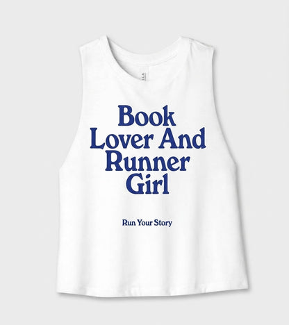 Book Lover and Runner Girl Crop Tank
