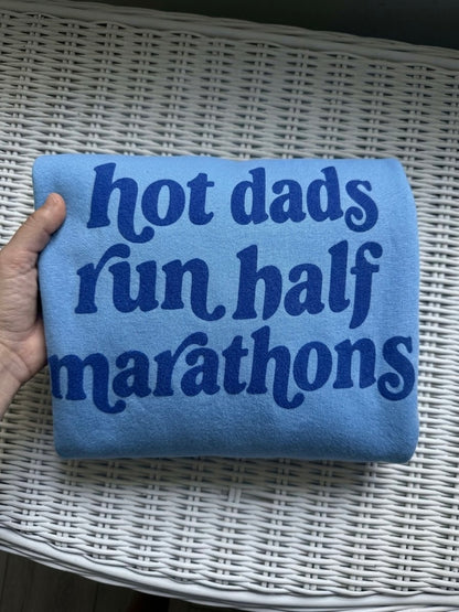 Hot Moms / Dads Run Sweatshirt
