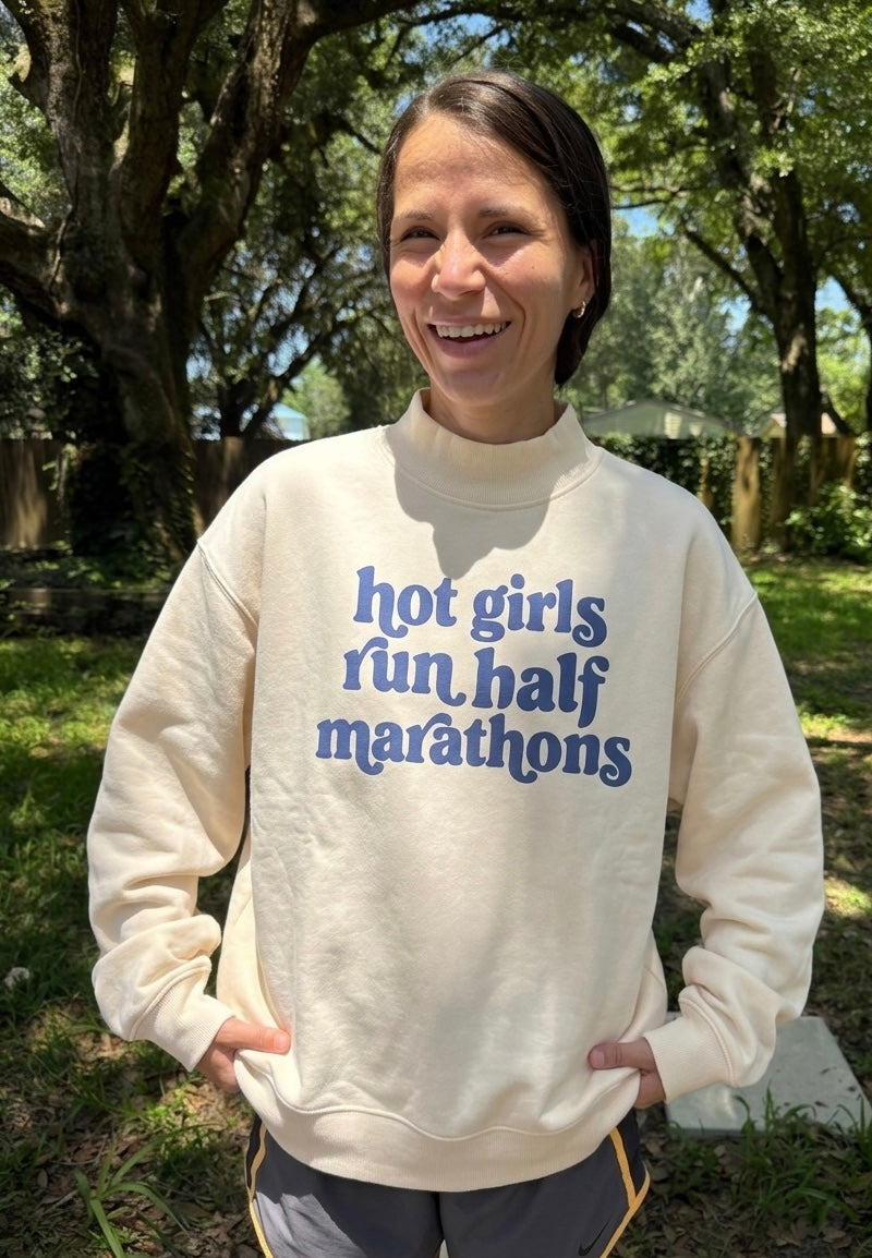 Hot Girls Run Mock Neck
