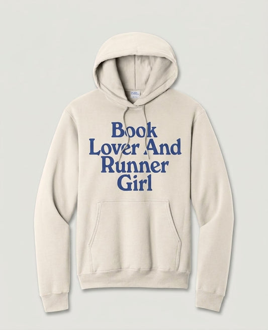 Book Lover and Runner Girl Hoodie