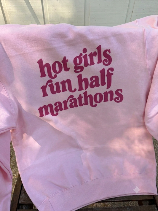 Hot Girls Run Sweatshirt
