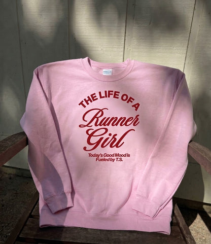 The Life of A Runner Girl Sweatshirt