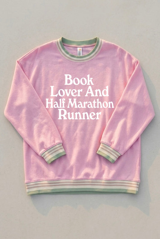 Book Lover and Runner in Pink Sweatshirt