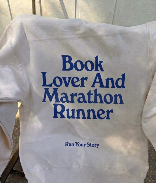 Book Lover Half & Full Marathon Sweatshirt