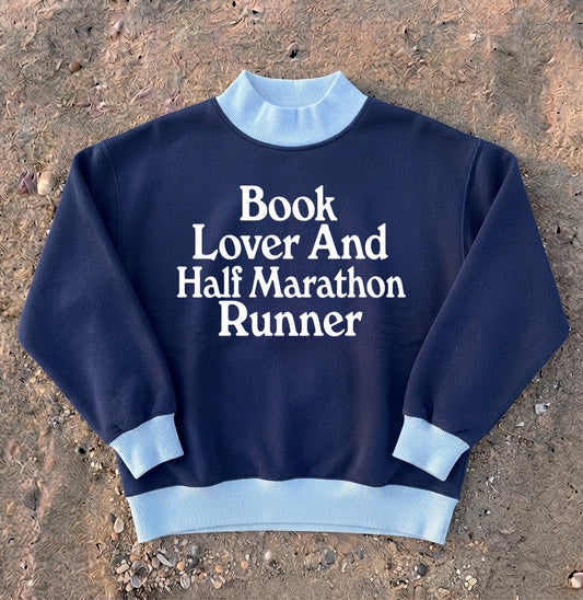 Book Lover And Runner Mock Neck