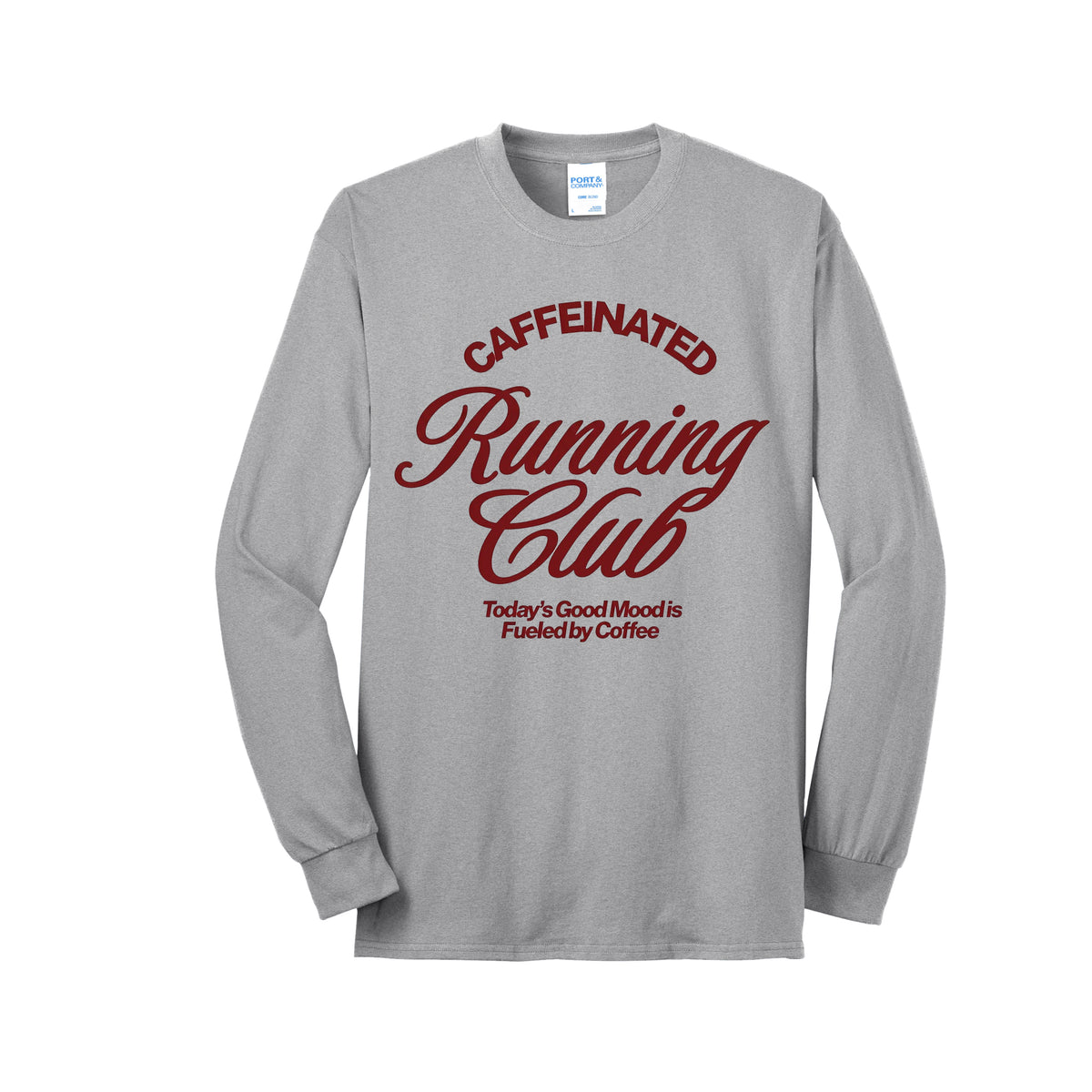 Caffeinated Running Club Long Sleeve