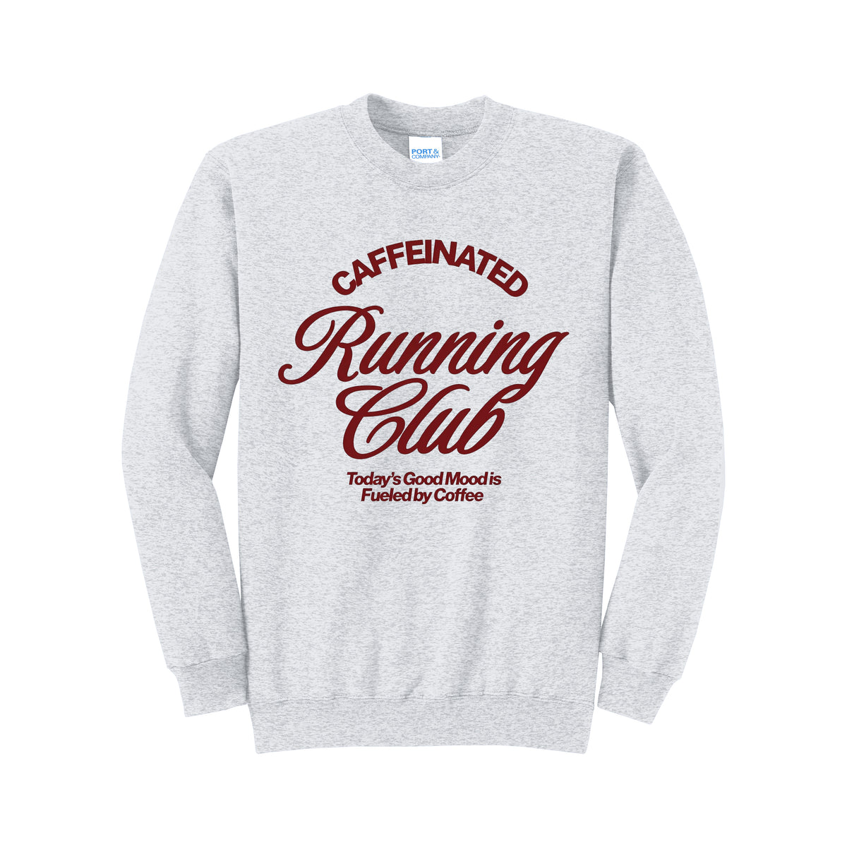 Caffeinated Running Club Sweatshirt