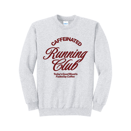 Caffeinated Running Club Sweatshirt