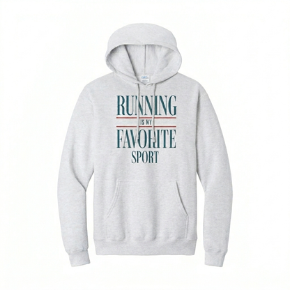 Running Is My Favorite Sport Hoodie