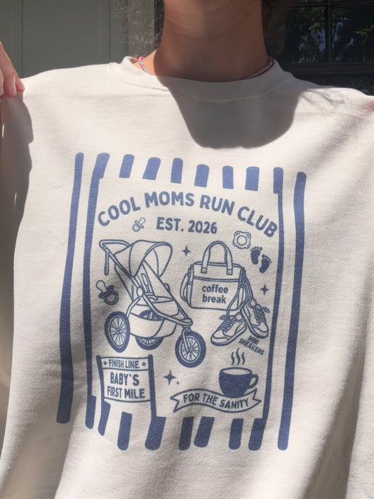 Cool Moms Club Sweatshirt