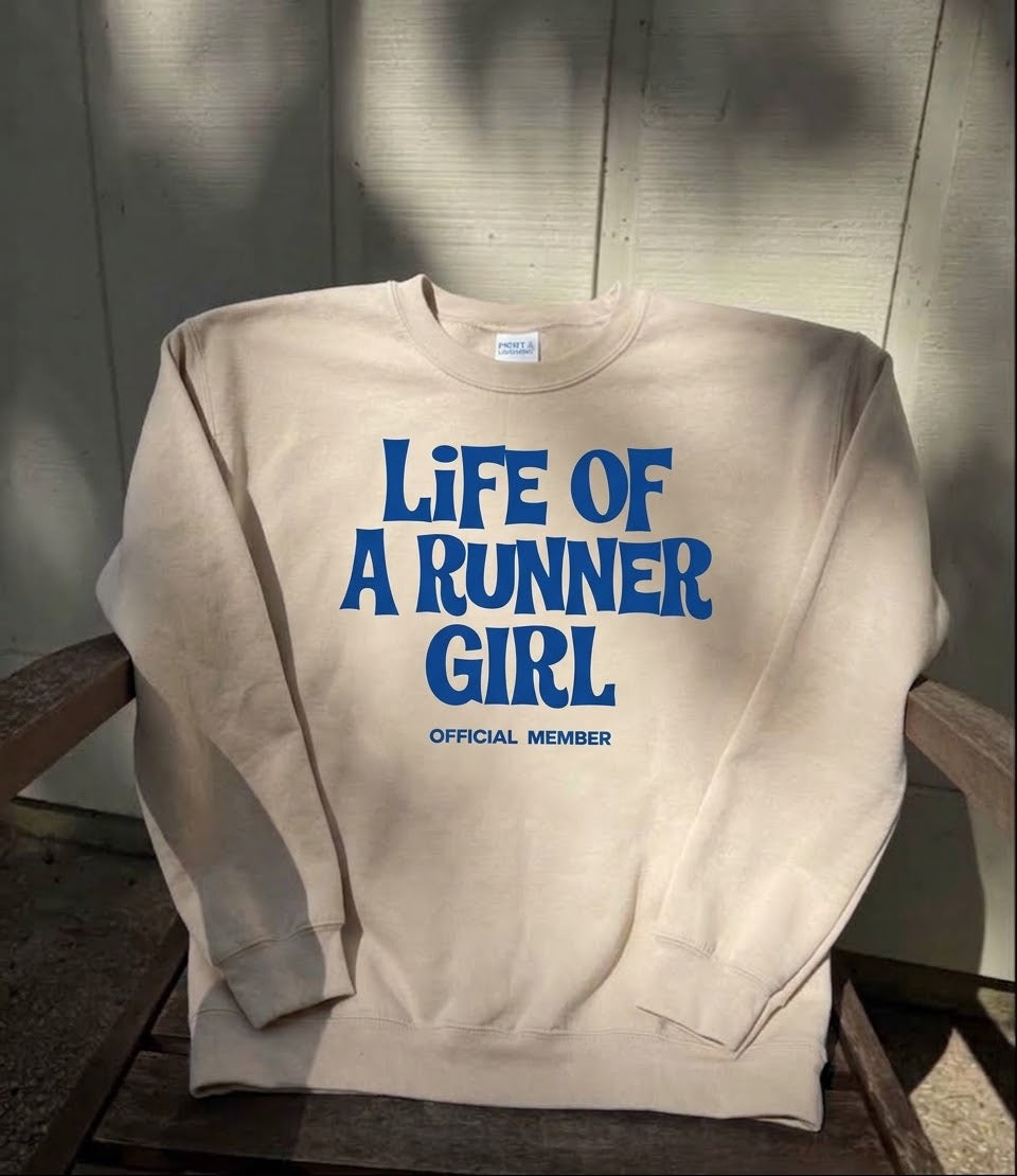 Life of A Runner Girl Sweatshirt