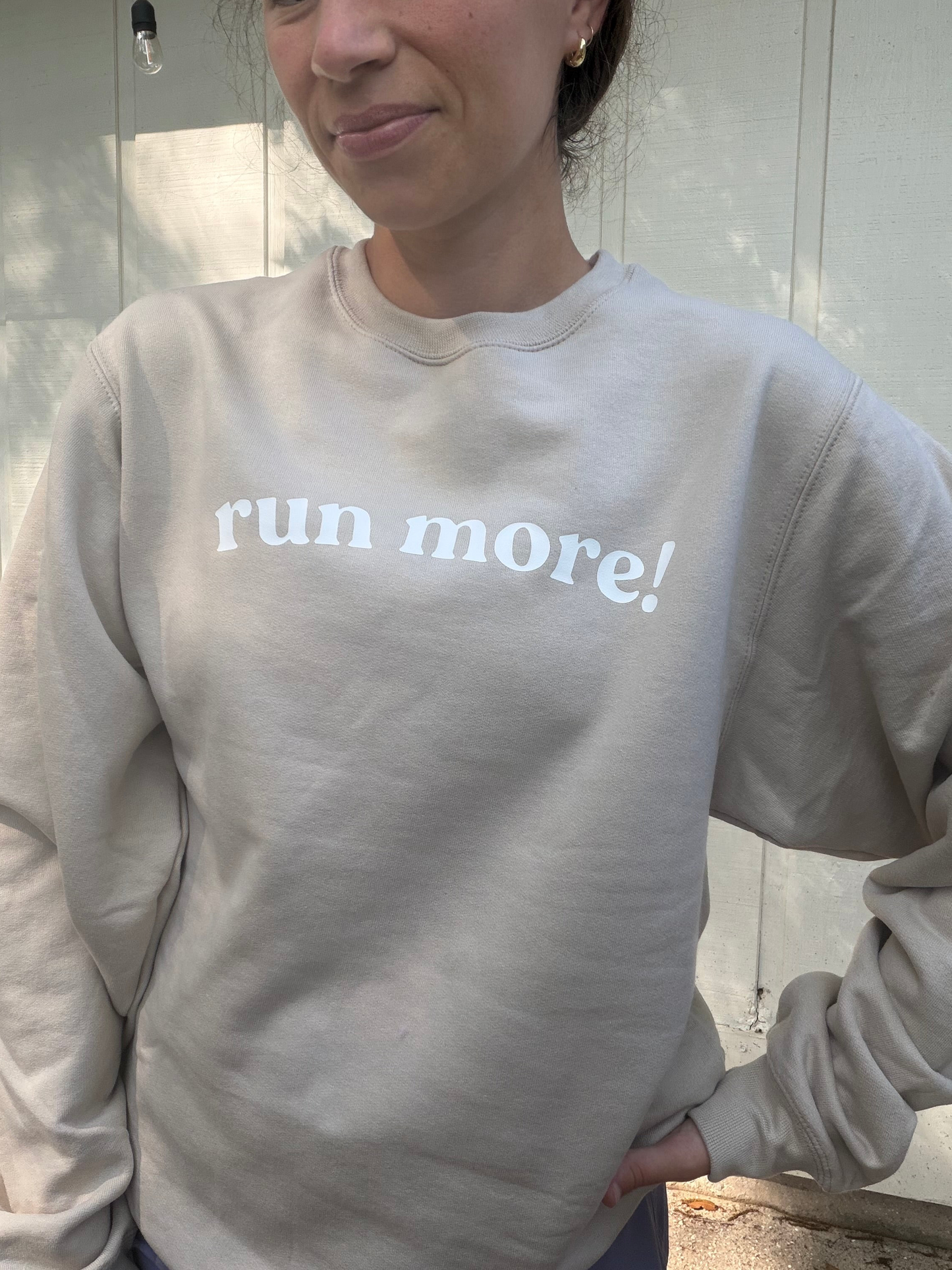 Run More! Sweatshirt