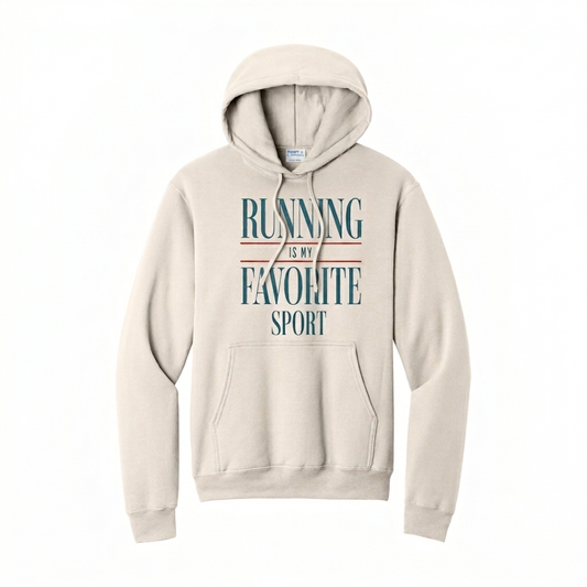 Running Is My Favorite Sport Hoodie