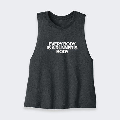 Every Body Is A Runner's Body Crop Tank
