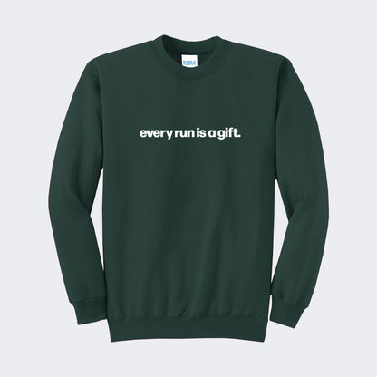 Every Run Is A Gift Sweatshirt