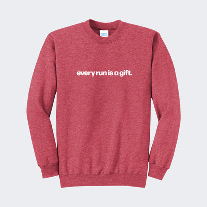 Every Run Is A Gift Sweatshirt