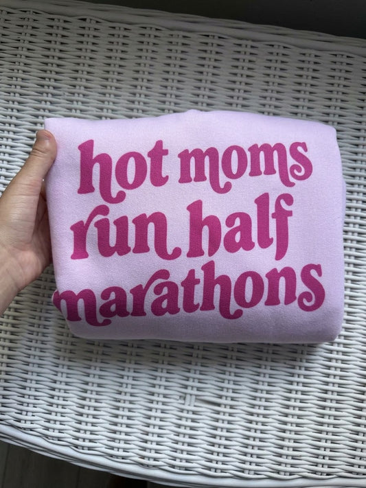 Hot Moms / Dads Run Sweatshirt