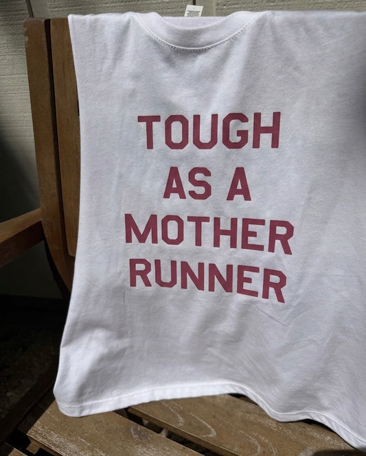 Tough As A Mother Runner Crop Tank