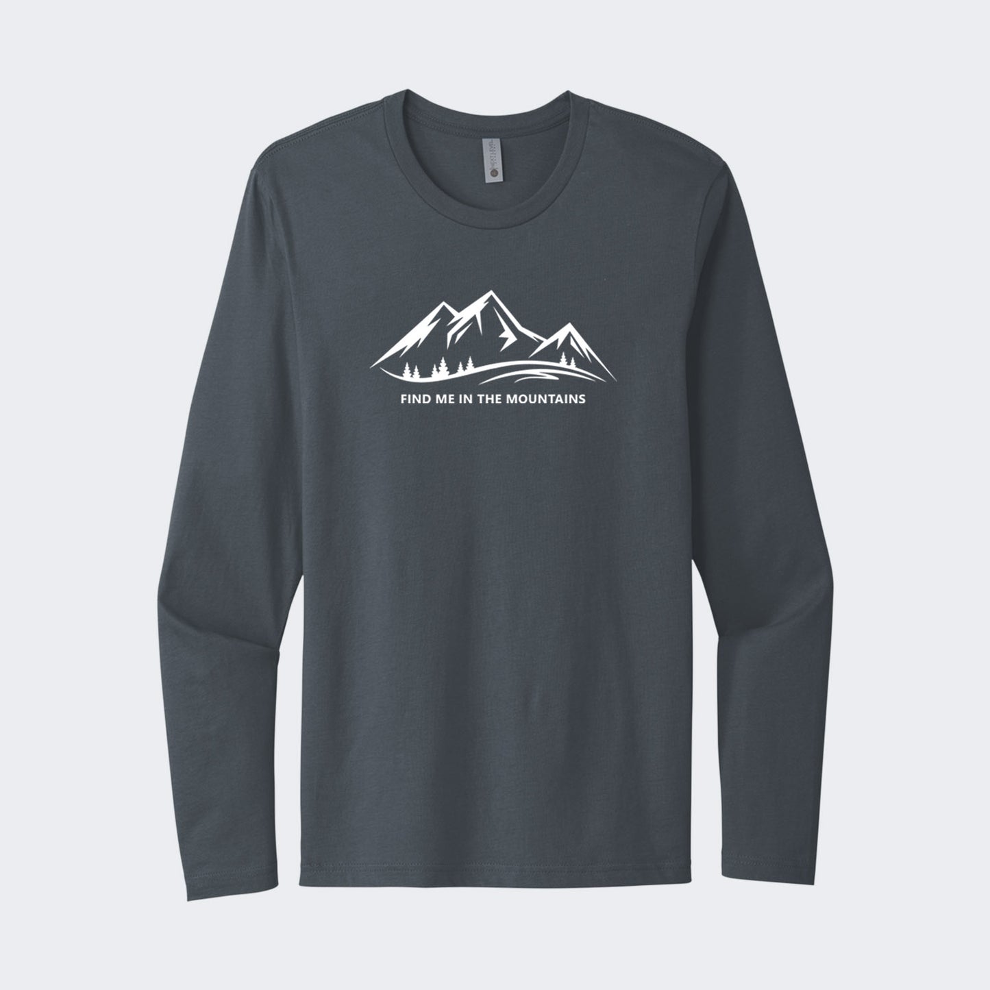 Find Me In The Mountains Long Sleeve