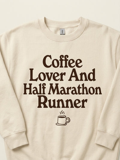 Coffee Lover and Runner Sweatshirt