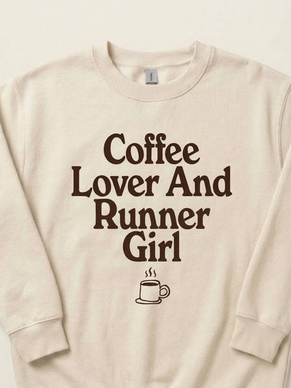 Coffee Lover and Runner Sweatshirt