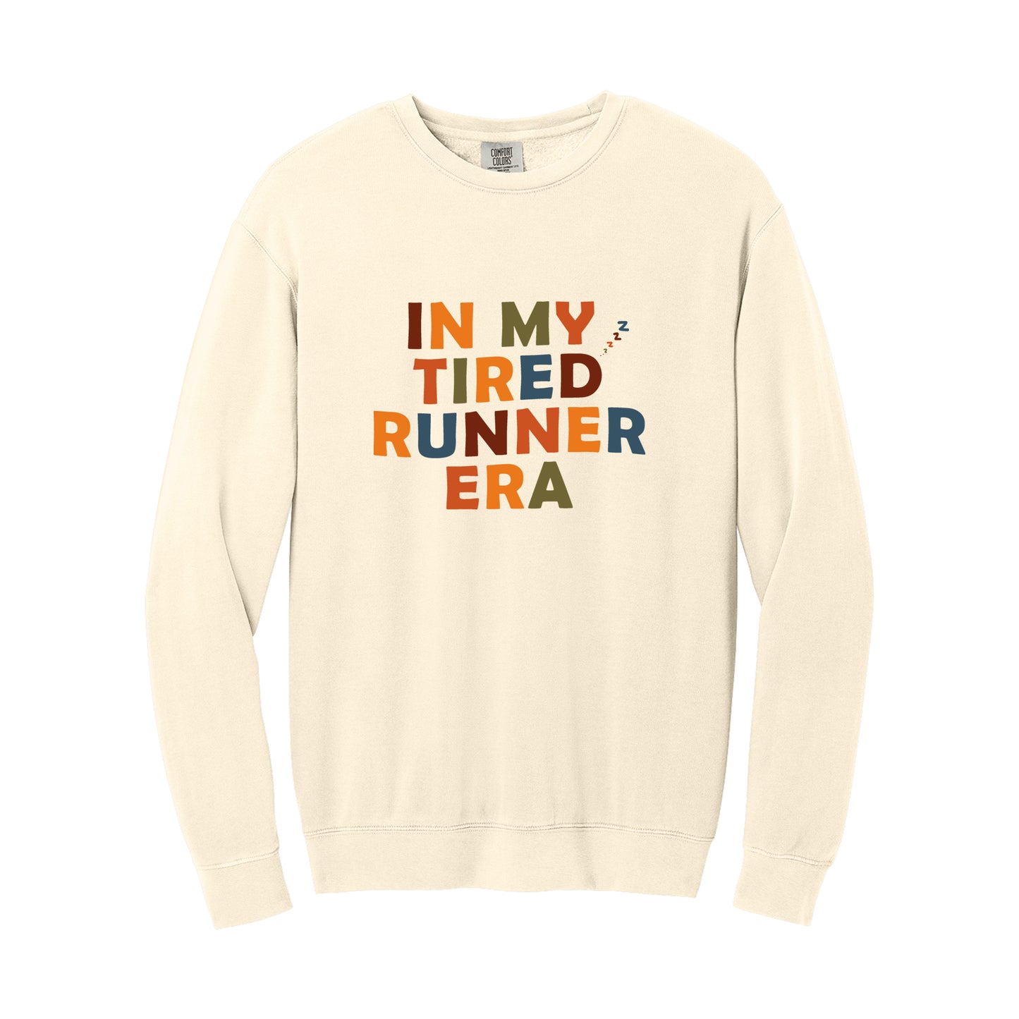 In My Tired Runner Era Sweatshirt