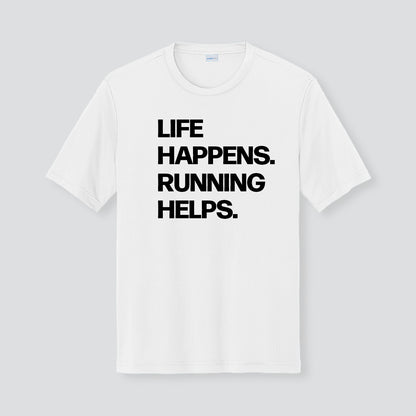 Men’s Life Happens Running Helps Peformance T-Shirt