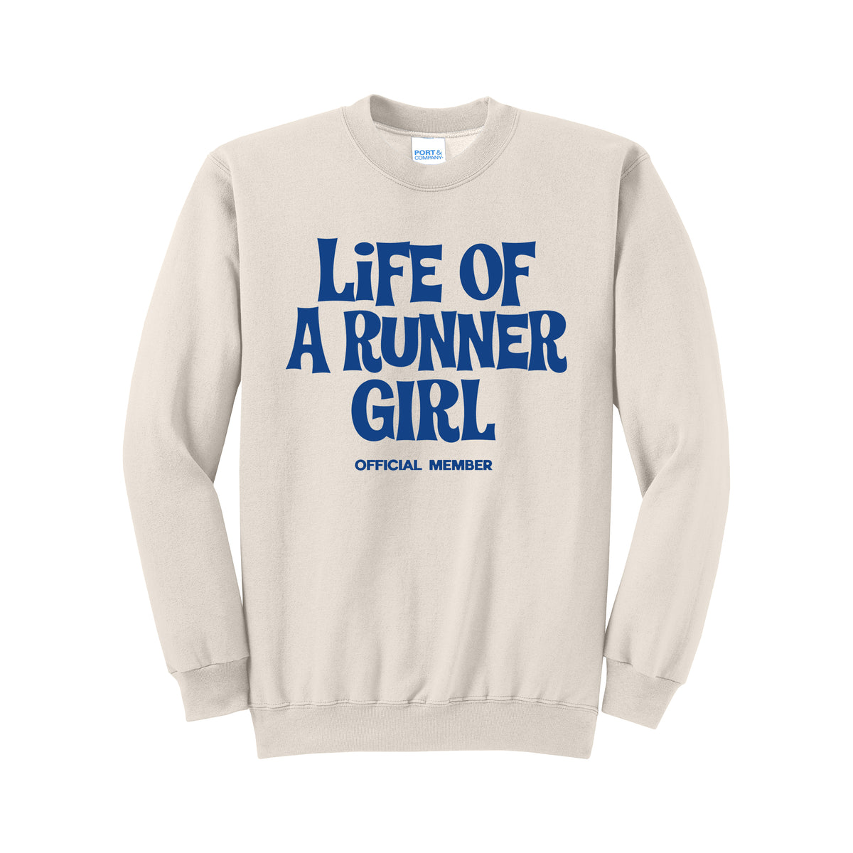 Life of A Runner Girl Sweatshirt
