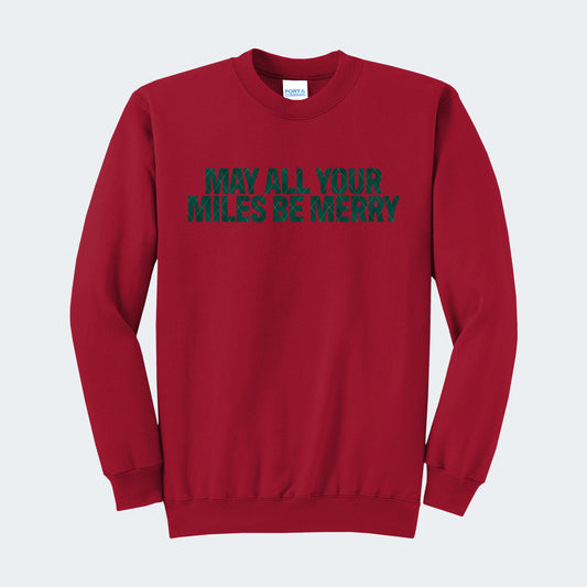 Merry Miles Sweatshirt