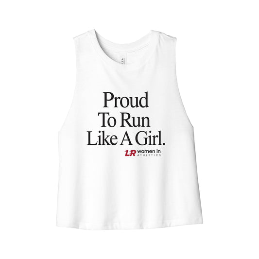 Proud To Run Like A Girl Crop Tank