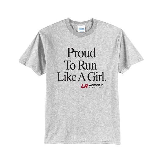 Proud To Run Like A Girl Tshirt