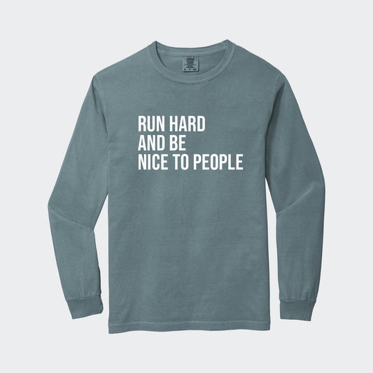 Run Hard Long Sleeve