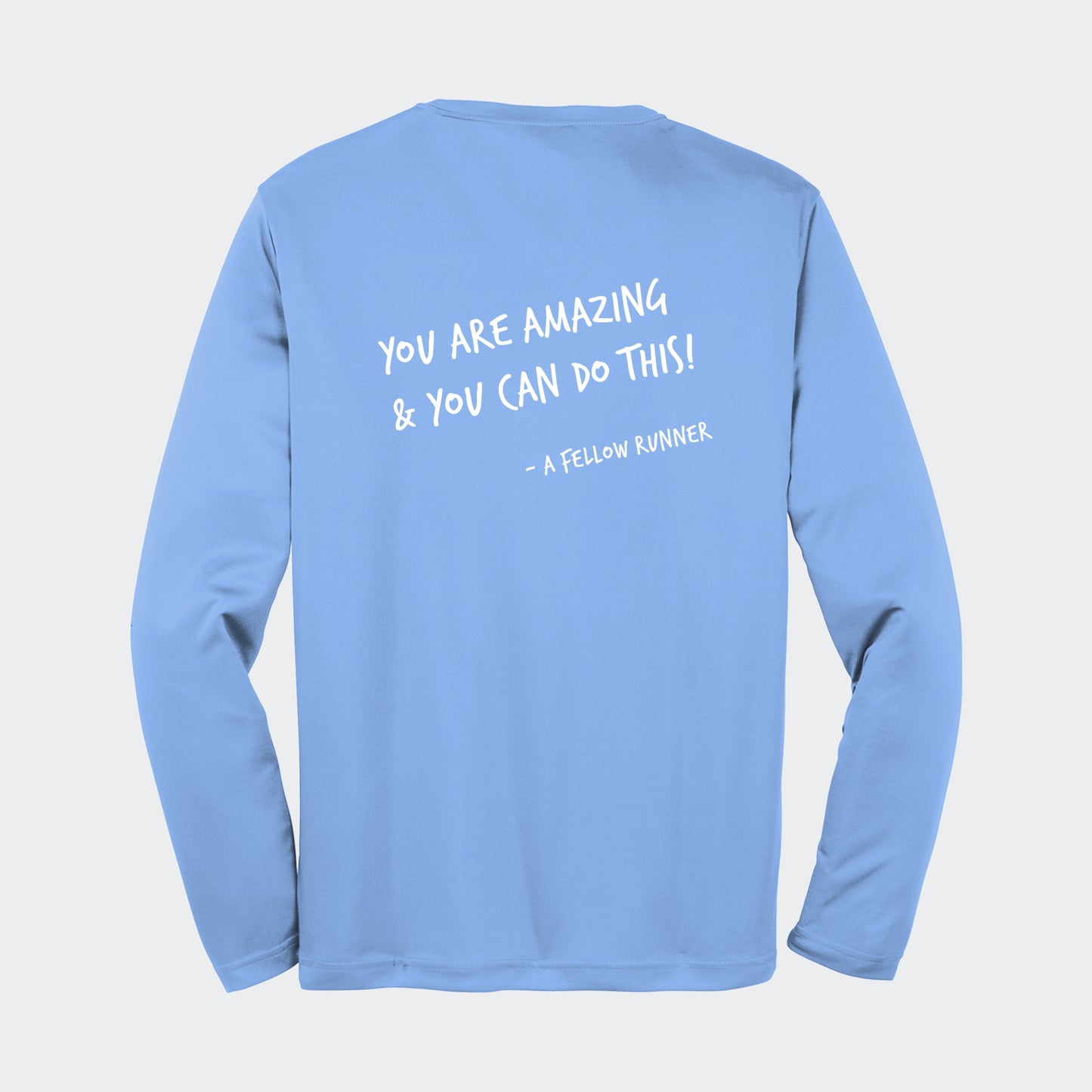 You Can Do This Performance Long Sleeve