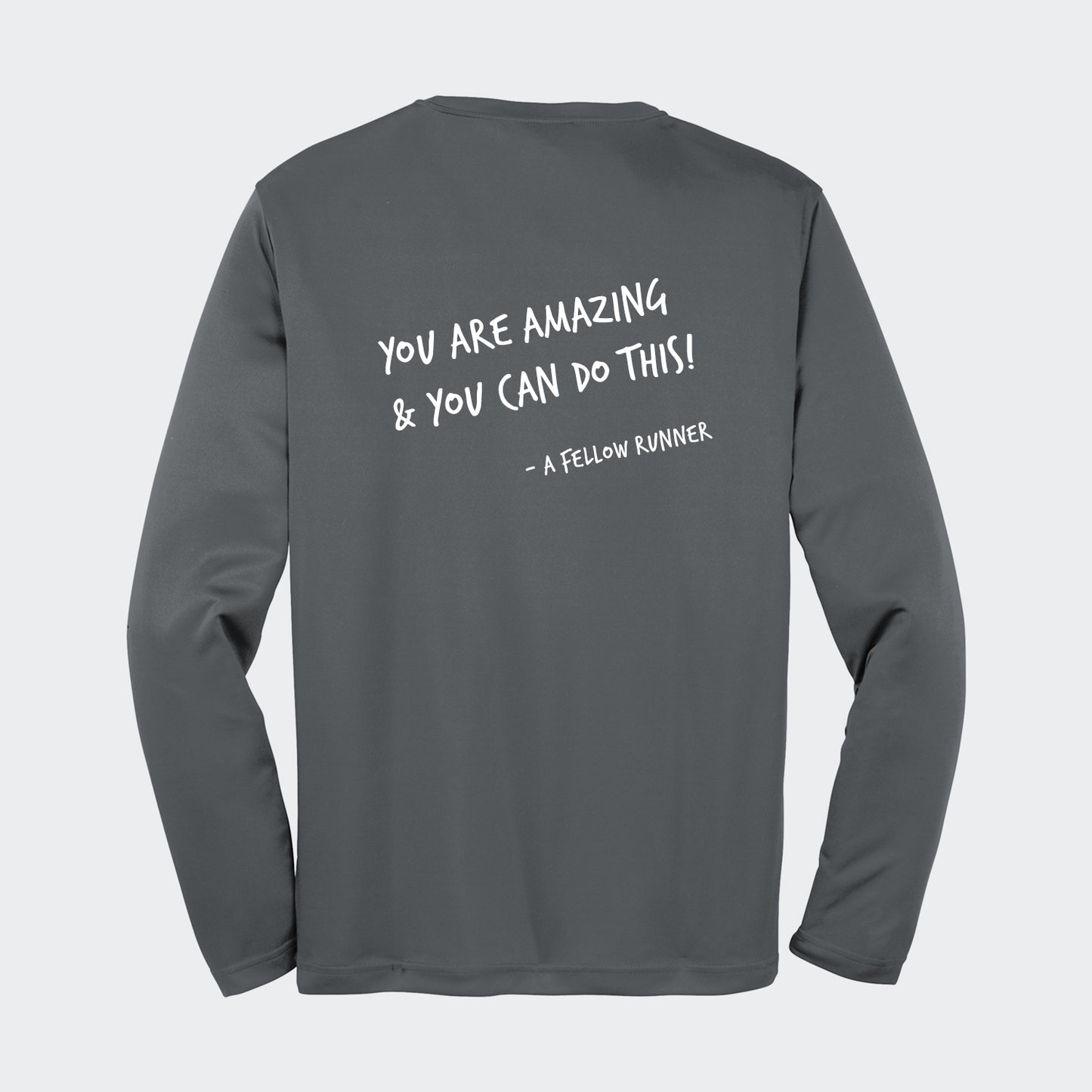 You Can Do This Performance Long Sleeve