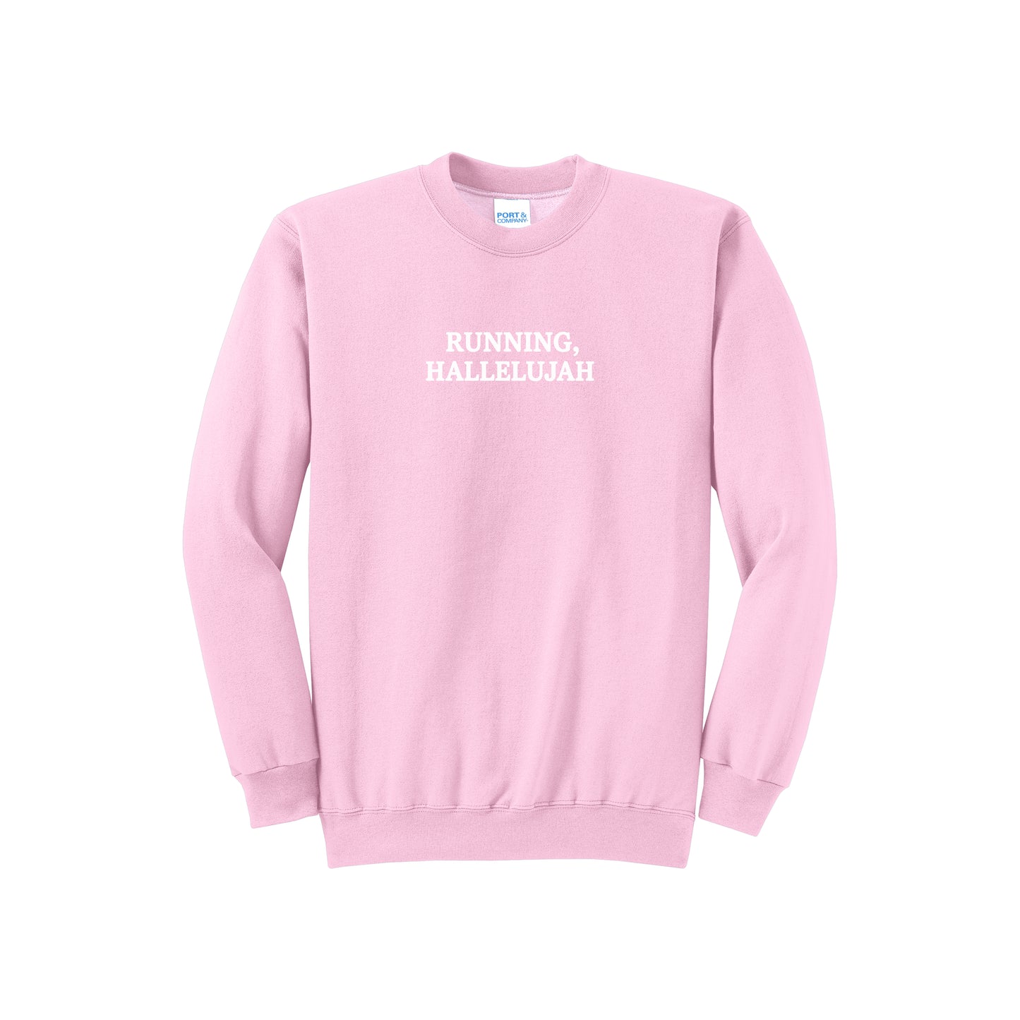 Running Hallelujah Sweatshirt
