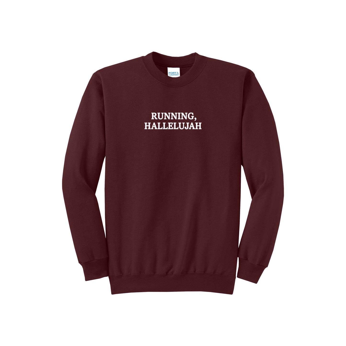 Running Hallelujah Sweatshirt
