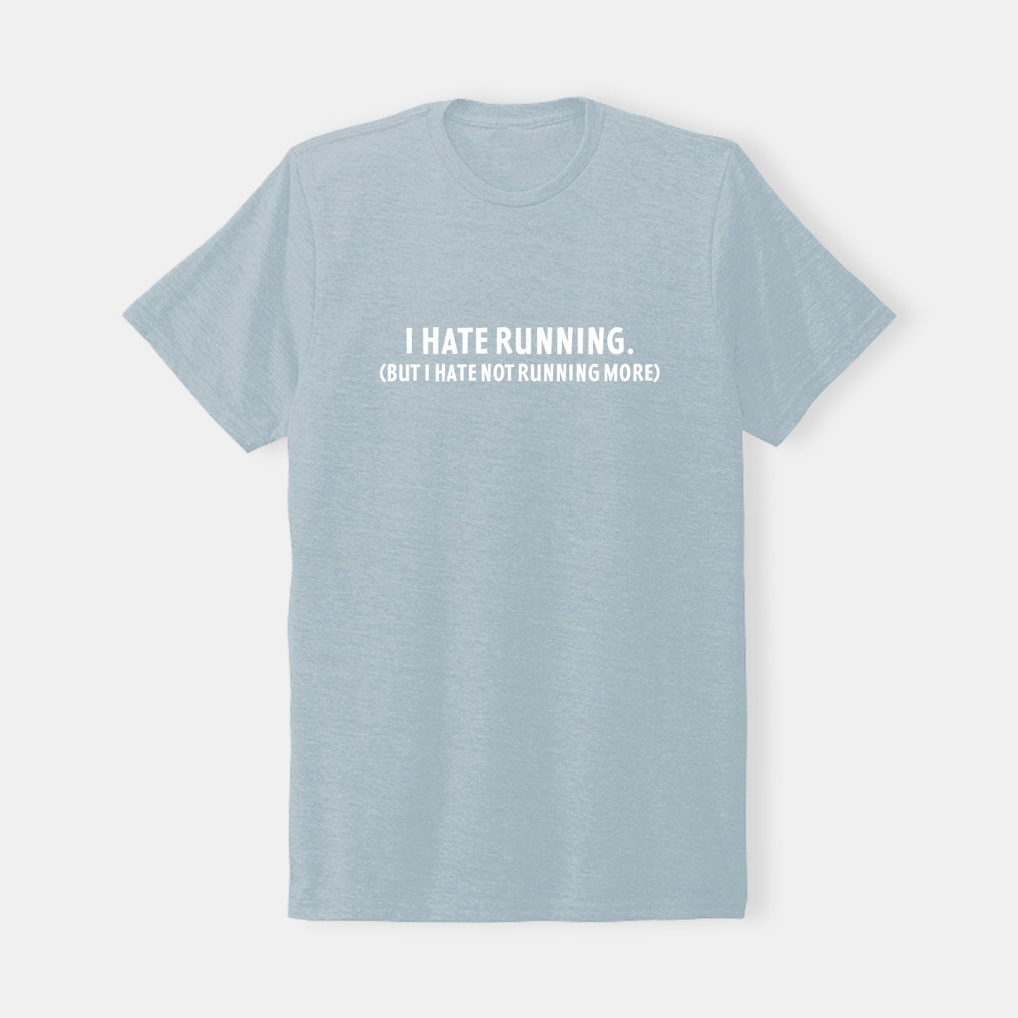 I Hate Running T-Shirt