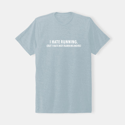 I Hate Running T-Shirt